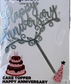 Happy Anniversary Cake Topper