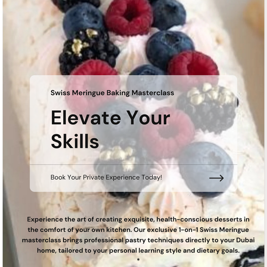 Baking Swiss Meringue Master Class in Dubai, UAE