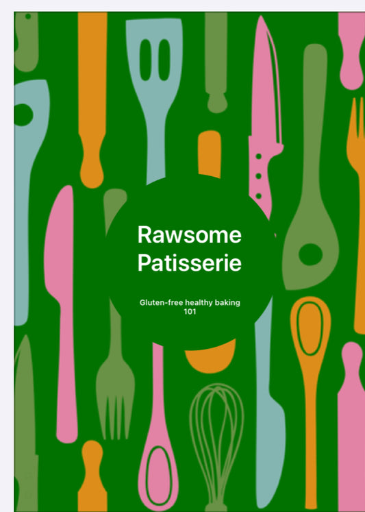 Gluten-Free Vegan Healthy Baking 101 , E-Book by Rawsome Patisserie